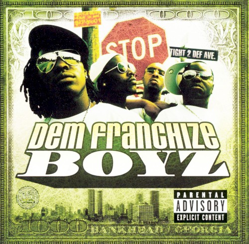 Dem Franchize Boyz cover