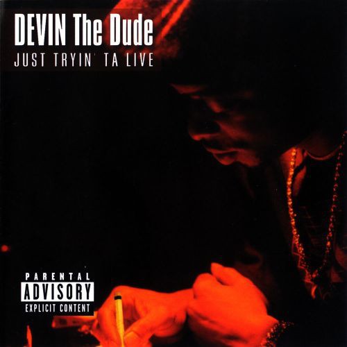 Just Tryin' ta Live cover