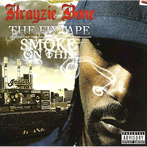 The Fixtape, Vol. 1: Smoke on This cover