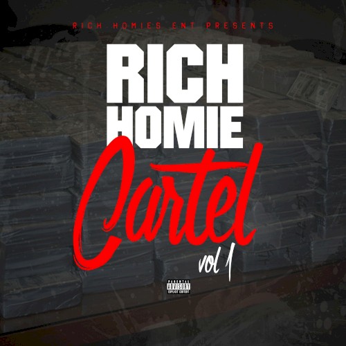 Rich Homie Cartel Vol 1 cover
