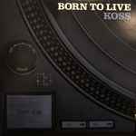 Born To Live cover